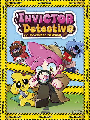 cover image of Invictor Detective y el secuestro de los Compas (Invictor Detective 1)